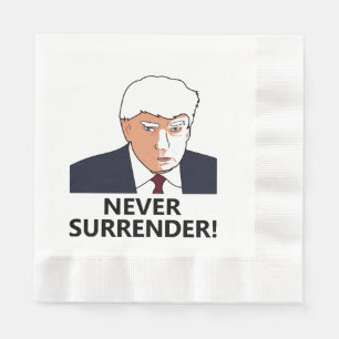 Trump Never Surrender Mug Shot Napkin