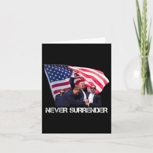 Trump Never Surrender Tee  Card