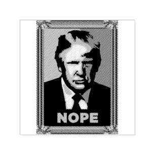 Trump Nope Self-Inking Rubber Stamp