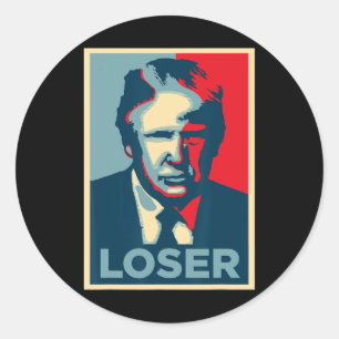 Trump Obama Hope Poster Loser  Classic Round Sticker