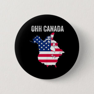 Trump Oh Canada Funny Make Canada Great Again 51st 2 Inch Round Button