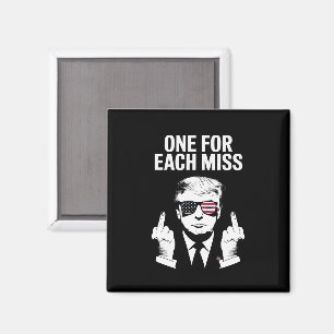 Trump One For Each Miss Magnet