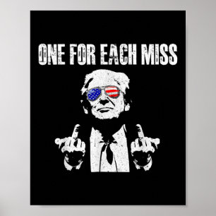 Trump One For Each Miss Poster