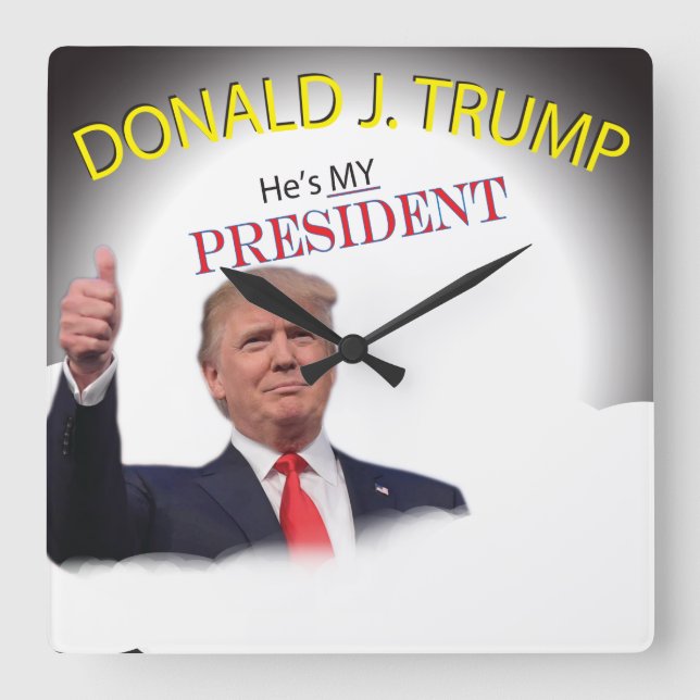 Trump Patriotic 🚗 USA He's My President Square Wall Clock (Front)
