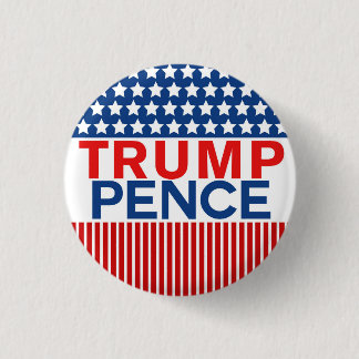 Trump - Pence 2016 1 Inch Round Button