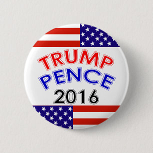 TRUMP PENCE 2016 2 INCH ROUND BUTTON