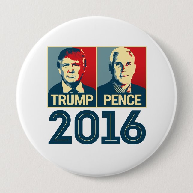 Trump Pence 2016 Poster - - 4 Inch Round Button (Front)