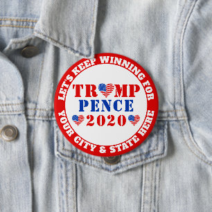 Trump Pence 2020 Election USA Lets Keep Winning 4 Inch Round Button