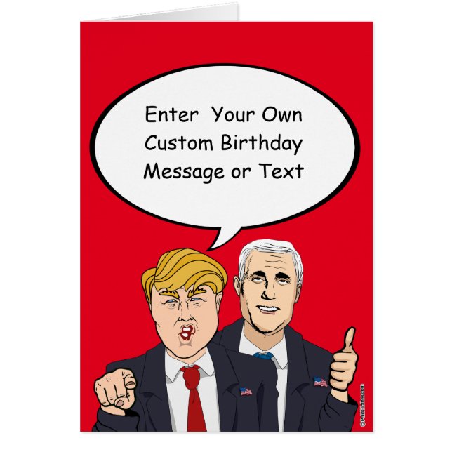Trump Pence Birthday Card - Customize Your Message (Front)