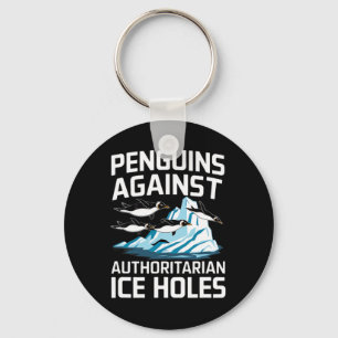 Trump Penguins Against Authoritarian Ice Holes Sta Keychain