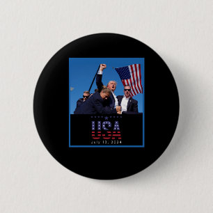 Trump Pennsylvania Rally Shooting 2024  2 Inch Round Button