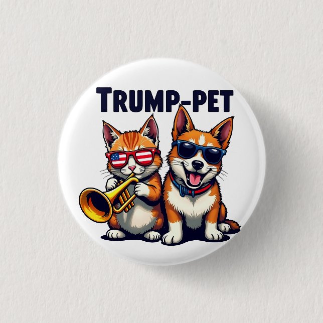 Trump pet Trump Make Our Pets Safe Again Trumpet 1 Inch Round Button (Front)