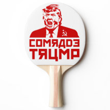 Trump Ping Pong Paddle: "Comrade Trump"