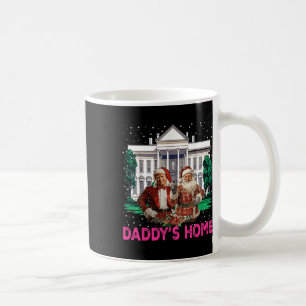 Trump Pink 2024 Take America Back Daddy's Home Chr Coffee Mug