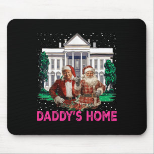 Trump Pink 2024 Take America Back Daddy's Home Chr Mouse Pad