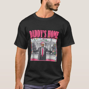 Trump Pink 2024 Take America Ck Daddy's Home Chris T-Shirt