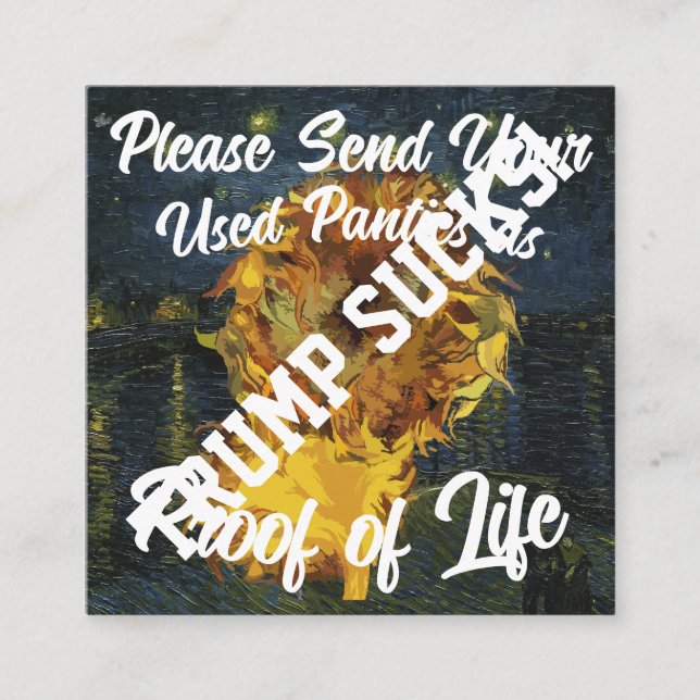 Trump Please Send Your Used Panties Proof of Life Enclosure Card (Front)