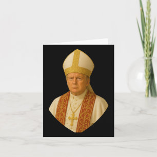 Trump Pope Graphic – Funny Political Design  Card