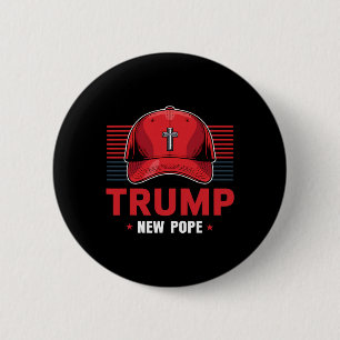 Trump Pope New Pope President Wants To Become New 2 Inch Round Button