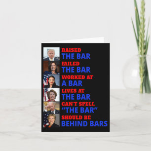 Trump Raised The Bar Harris Failed The Bar  Card