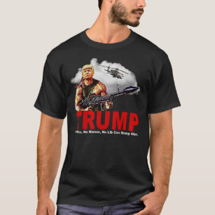 Trump Rambo America Republican Humour Patriotic T  T-Shirt