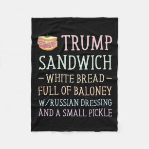Trump Sandwich Sign Funny  Fleece Blanket