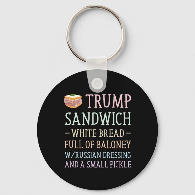 Trump Sandwich Sign Funny  Keychain (Front)