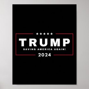 Trump Saving America Again 4th Of July 2024 Maga  Poster