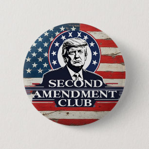 Trump Second Amendment  2 Inch Round Button