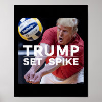 Trump Set Spike Funny Political Volleyball Player