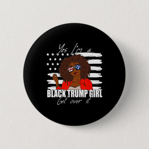 Trump Shirt Merica Gles Yes Im A Black Trump Suppo 2 Inch Round Button