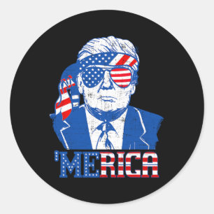 Trump Shirt Merica Trump Sungl Us Flag 4th Of July Classic Round Sticker