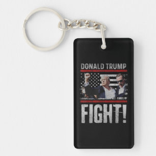 Trump Shot Fight Trump 2024 election Trump Keychain