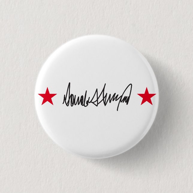 Trump Signature 1 Inch Round Button (Front)
