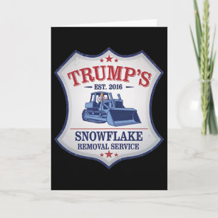 Trump Snow Plow Trump Plowing Snowflake Removal Tw Card