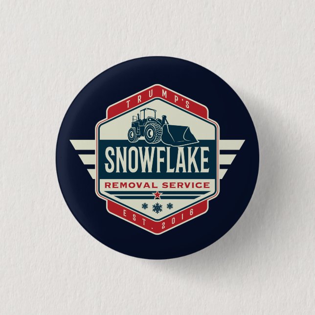 Trump Snowflake Removal Service Novelty Gift 1 Inch Round Button (Front)