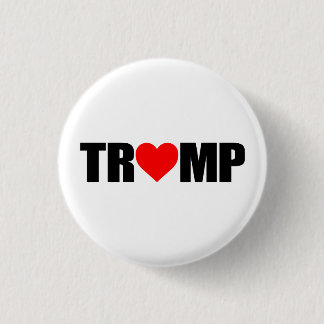 "'TRUMP' SPELLED WITH HEART" 1 INCH ROUND BUTTON