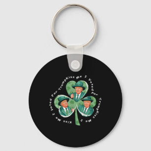 Trump St Patrick's Day 2025 Funny Kiss Me I Voted Keychain