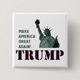 Trump-Statue of Liberty 2 Inch Square Button