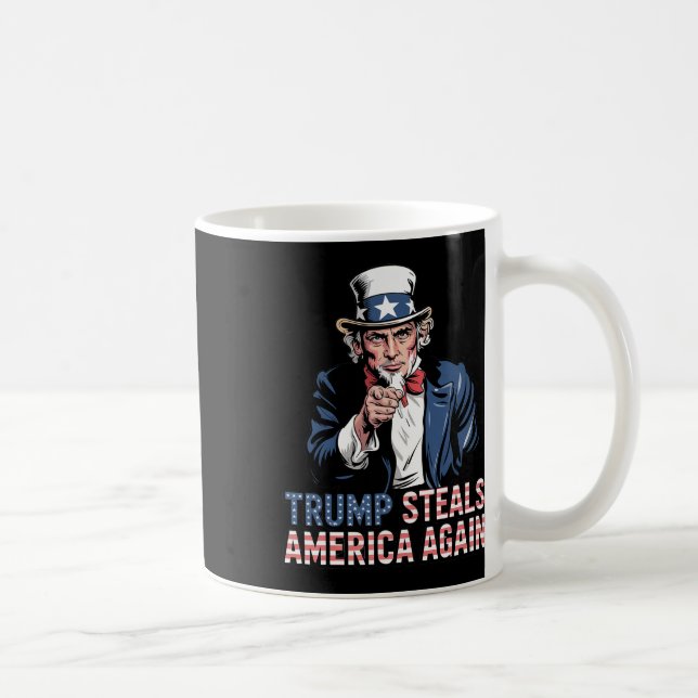 Trump Steals America Again  Coffee Mug (Right)