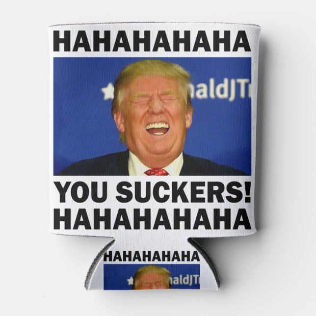 Trump suckers.PNG Can Cooler (Front)