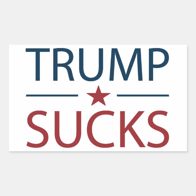 Trump Sucks Anti Trump  Sticker (Front)