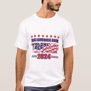 Trump Take America Back 2024 T-Shirt