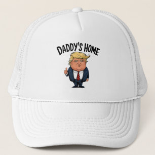 Trump Take America Back Daddy's Home  Trucker Hat