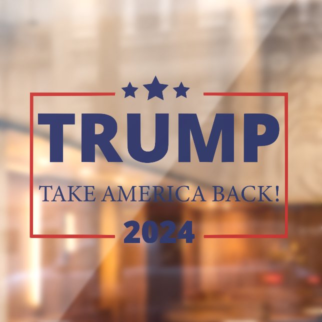 Trump Take America Back  Window Cling (Sheet 2)