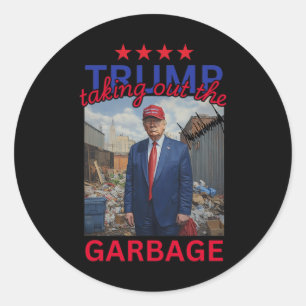 Trump Taking Out The Garbyge 2024 Funny Trump  Classic Round Sticker
