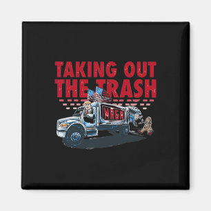 Trump Taking Out The Trash Funny Trump  Magnet
