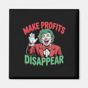 Trump Tariffs Recession Meme Make Profits Disappea Magnet