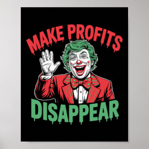 Trump Tariffs Recession Meme Make Profits Disappea Poster