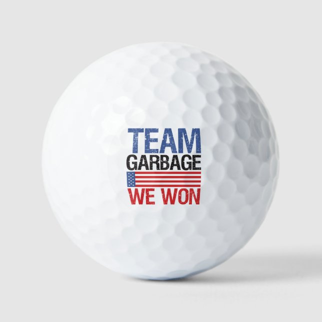 Trump - Team Garbage We Won Golf Balls (Front)